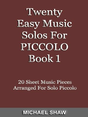 cover image of Twenty Easy Music Solos For Piccolo Book 1